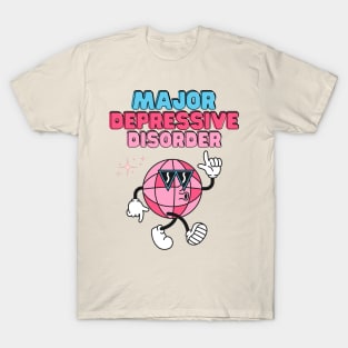 Major Depressive Disorder T-Shirt